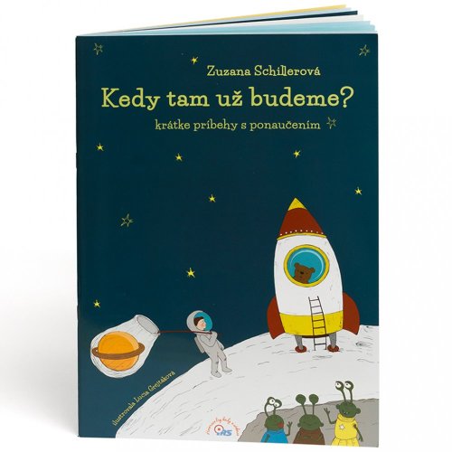 Geniuso hovoriaca kniha - Kedy tam už budeme?