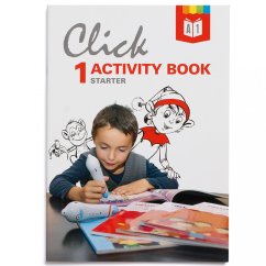 Pracovný zošit - Activity book - Click Interactive English 1 Pracovný zošit - Activity book - Click Interactive English 1