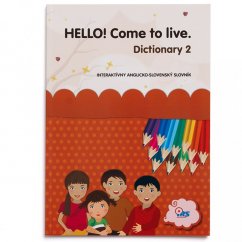 HELLO! Come to live. DICTIONARY 2