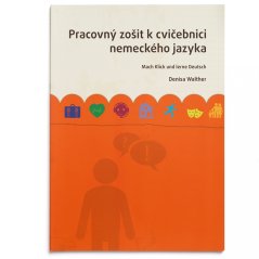 Pracovný zošit - Mach Klick und lerne Deutsch
