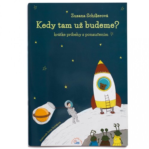 Geniuso hovoriaca kniha - Kedy tam už budeme?
